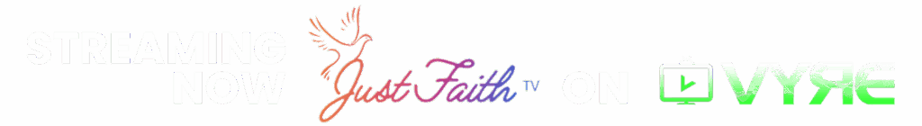 streaming now just faith tv on vyre
